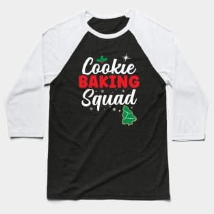 Cookie Baking Squad Baseball T-Shirt